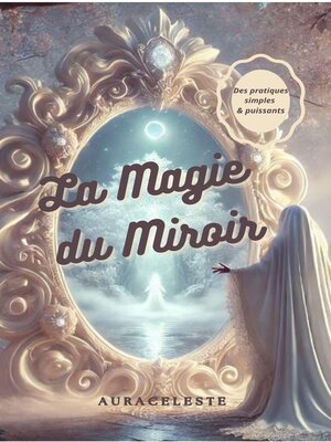 cover image of La magie du miroir